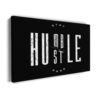 hustle hard canvas art