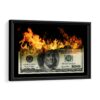 burning 100 dollar framed canvas black frame