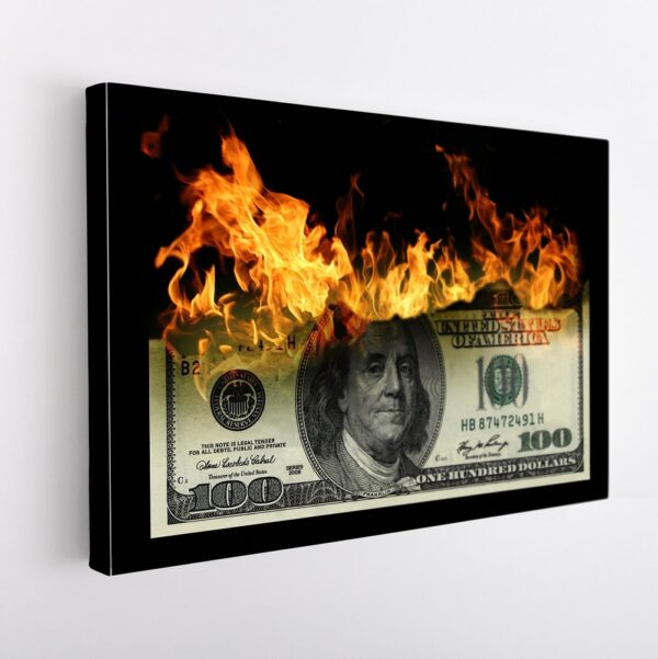 burning 100 dollar stretched canvas