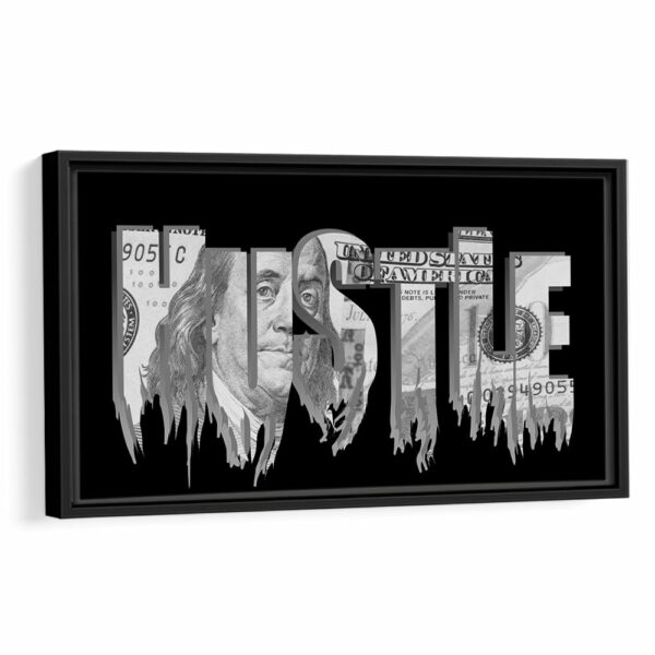 dollar hustle framed canvas black framed