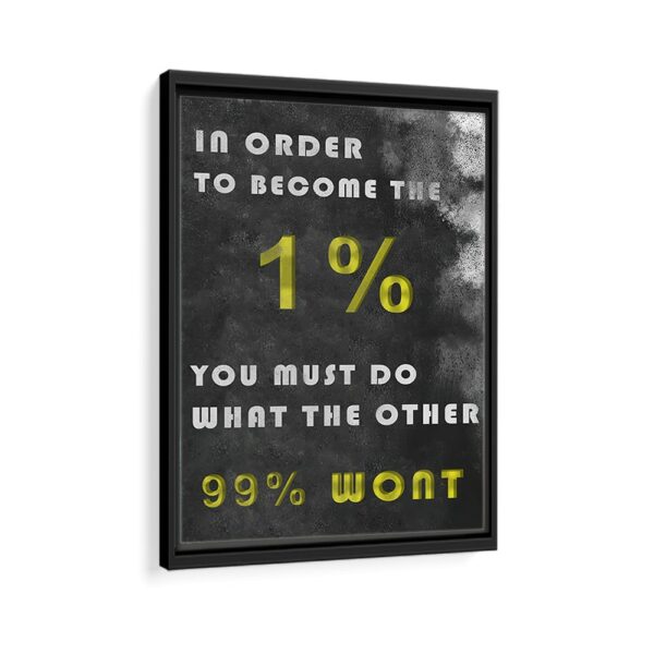 become one per cent framed canvas black frame