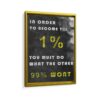 become one per cent framed canvas gold frame